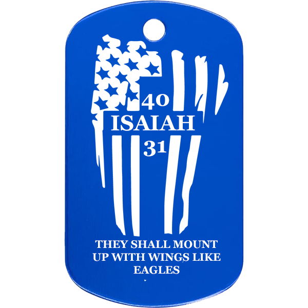 DOG TAG ISAIAH 40:31